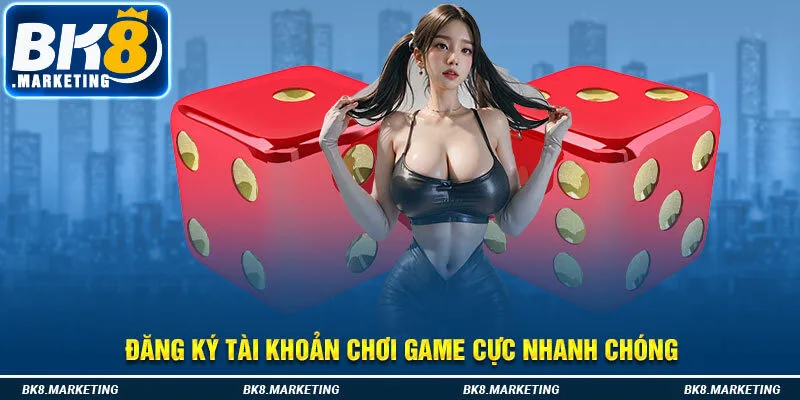 Đăng ký tài khoản chơi game cực nhanh chóng