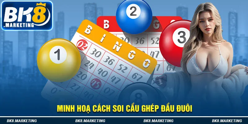 Minh hoạ cách soi cầu ghép đầu đuôi